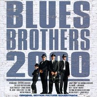 The Blues Brothers 2000