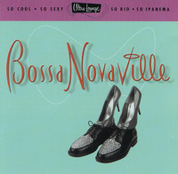 Ultra Lounge 14: Bossa Novaville