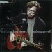 Eric Clapton -- Unplugged