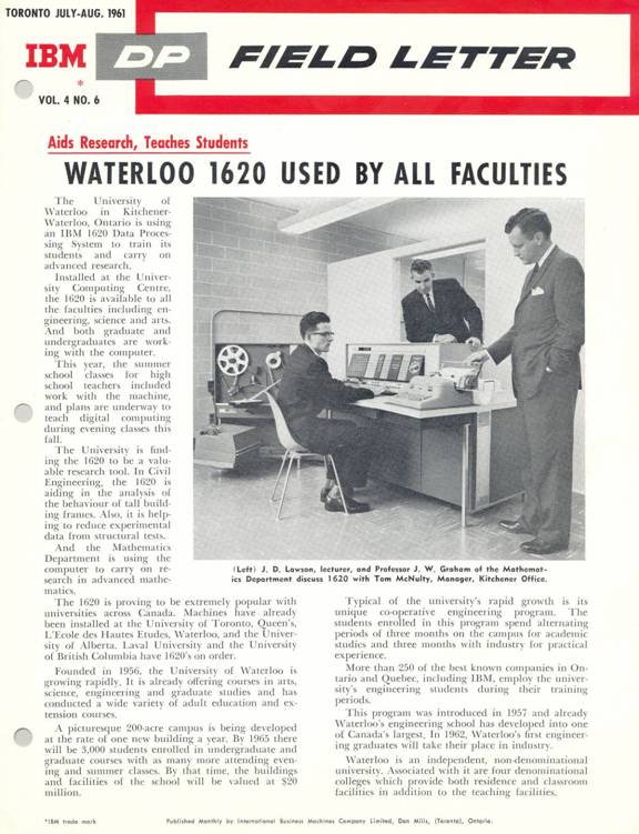 IBM was pleased to note UW's purchase and extensive use of the model 1620