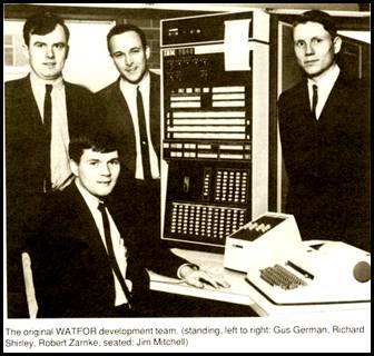 The original WATFOR development team (standing left to right: Gus German, Richard Shirley, Robert Zarnke, seated Jim Mitchell)