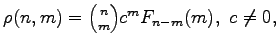 $\rho(n,m)={n\choose m}c^mF_{n-m}(m),\ c\neq0,$