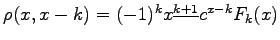$\rho(x,x-k)=(-1)^kx^{\underline{k+1}}c^{x-k}F_k(x)$