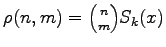 $\rho(n,m)={n\choose m}S_k(x)$