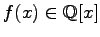 $ f(x)\in
\mathbb{Q} [x]$