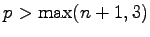 $ p>\max(n+1,3)$