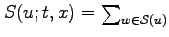 $S（u；t，x）=\sum_{w\in\mathcal{S}（u）}$