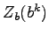 $Z_{b}（b^{k}）$