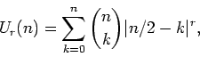 \开始{显示方式}U_r（n） =\sum_{k=0}^n\binom{n}{k}\vert n/2-k\vert^r，\end{displaymath}