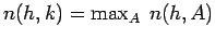 $n(h,k)=\max_A\:n(h,A)$