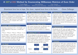A SAT+CAS method for enumerating Williamson matrices of even order poster