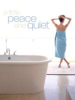 A Little Peace and Quiet - Disc One