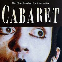 Cabaret - The New Broadway Cast Recording