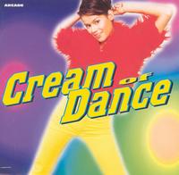Cream of Dance - Disc A