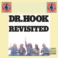 Dr. Hook and the Medicine Show - Revisited