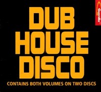 Dub House Disco - Disc A