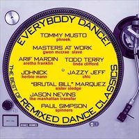 Everybody Dance! The Best of Remixed Dance Classics