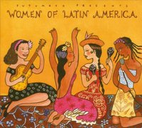Putumayo: Women of Latin America