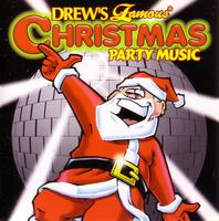 Drew's Famous Christmas Party Music