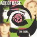 Ace of Base -- The Sign