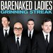 Barenaked Ladies -- Grinning Streak