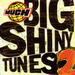 Various Artists -- Big Shiny Tunes 2