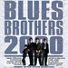 The Blues Brothers -- The Blues Brothers 2000