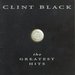 Clint Black -- Greatest Hits