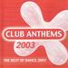Various Artists -- Club Anthems 2003