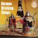 German Drinking Band -- German Drinking Songs