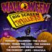 Various Artists -- Halloween Big Screen Thrillers