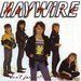 Haywire -- Don't Just Stand There