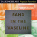 Talking Heads -- Sand In the Vaseline - Disc A