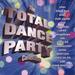 Various Artists -- Total Dance Party Collection - Disc B