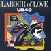 UB40 -- Labour of Love