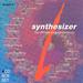 Project D -- Synthesizer - The Ultimate Sound Experience - Disc D
