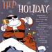 Various Artists -- Hip Holiday - Disc 2