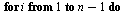 for i to `+`(n, `-`(1)) do `:=`(tlist[`+`(i, 1)], `+`(tlist[i], sqrt(`+`(`*`(`^`(`+`(xlist[`+`(i, 1)], `-`(xlist[i])), 2)), `*`(`^`(`+`(ylist[`+`(i, 1)], `-`(ylist[i])), 2)))))) end do; -1