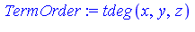 tdeg(x, y, z)