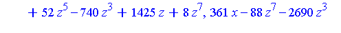[8*z^8+438*z^4-760*z^2+361-100*z^6, 361*y+52*z^5-740*z^3+1425*z+8*z^7, 361*x-88*z^7-2690*z^3+2375*z+872*z^5]