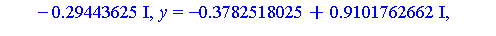 [x = -7.23329154, y = 5.375957437, z = .4832574136], [x = -7.23329154, y = -5.375957437, z = .4832574136], [x = -.30941167, y = .4572819962, z = .5682422207], [x = -.30941167, y = -.4572819962, z = .5...