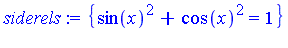 {sin(x)^2+cos(x)^2 = 1}