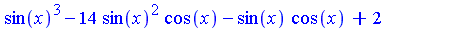 sin(x)^3-14*sin(x)^2*cos(x)-sin(x)*cos(x)+2+3*cos(x)