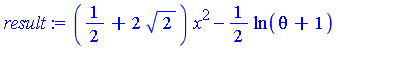 (1/2+2*2^(1/2))*x^2-1/2*ln(theta+1)-2^(1/2)*ln(theta^2+2)
