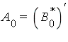 A[0] = (B[0]^`*`)^`'`