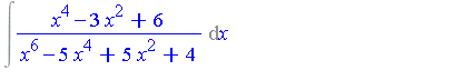 Int((x^4-3*x^2+6)/(x^6-5*x^4+5*x^2+4), x) = 1/2*I*ln(x^3+I*x^2-3*x-2*I)-1/2*I*ln(x^3-I*x^2-3*x+2*I)