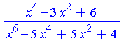 (x^4-3*x^2+6)/(x^6-5*x^4+5*x^2+4)