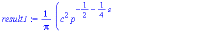 c^2*p^(-1/2-1/4*s)*hypergeom([1/2, 1, 1/2+1/4*s], [3/4, 5/4, 3/2], 1/4*c^4/p)*GAMMA(1/2+1/4*s)/Pi