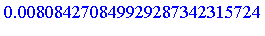 0.8084270849929287342315724e-2