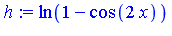 ln(1-cos(2*x))